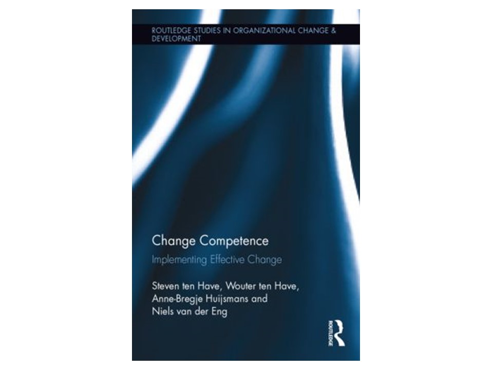 change competence steven ten have wouter ten have anne-bregje huijsmans en niels van der eng